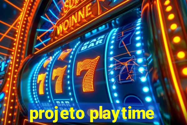 projeto playtime